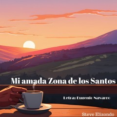 Steve Elizondo - Amada Zona Los Santos