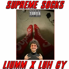 Supreme Socks (feat. Luh Cy)