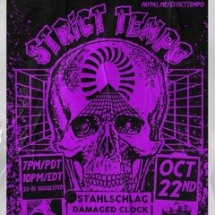 Strict Tempo 10.22.2020 Set 1(Angelic Reinforcement)