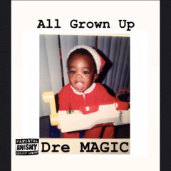 All Grown Up