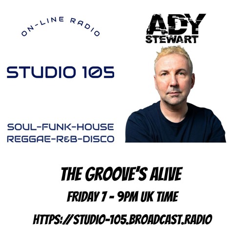 The Groove's Alive on 105  Part 1 08.08.25