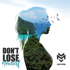 Don't Lose Yourself - Free Download