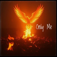Only Me