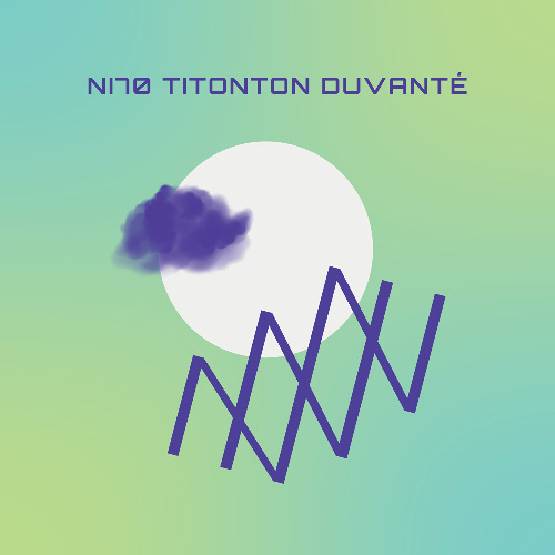 NI70 | Titonton Duvanté