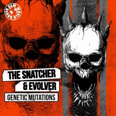 The Snatcher & Evolver - Genetic Mutations - Preview - NWO005