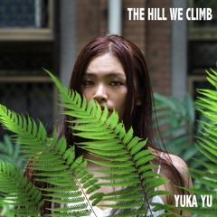 The Hill We Climb ft. Amanda Gorman (Yuka Yu old skool 90s House Edit)