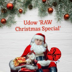 UDOW 'Raw Christmas Special'