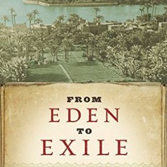 Read online From Eden to Exile: Unraveling Mysteries of the Bible by  Eric H. Cline
