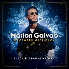 Flaca Si x Bailalo Rocky [MARLON GALVAO EDIT]