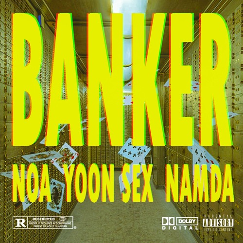 BANKER(feat.Yoonsex, Namda)