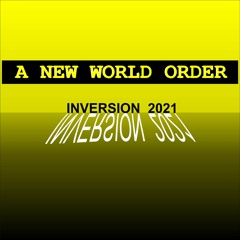 DieOne Techno A NEW WORLD ORDER INVERSION