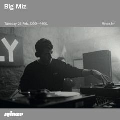 Big Miz - 25 February 2020