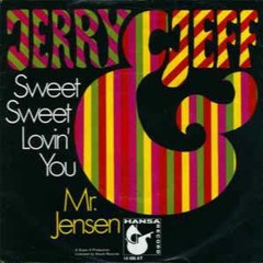 Jerry & Jeff - Sweet Sweet Lovin' You