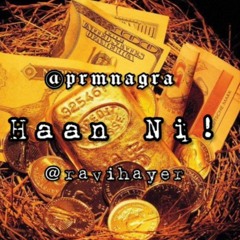 Haan Ni! (feat. Ravi Hayer)