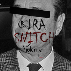 KIRA - SNITCH