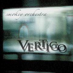 smokey orchestra - Vertigo (Remix)