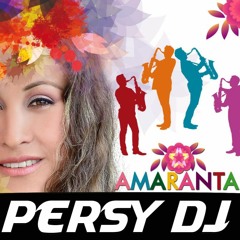 98 DIME TU - AMARANTA ( SHORT) - [ PERSY DJ ViP 2021 ]OK #HUAYNO