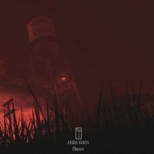AKIRA KHAN - FLAMES
