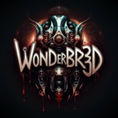 W0nd3rbr3d - Soon You'll Be Dead(Original Mix)