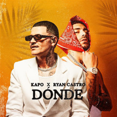 DÓNDE - Kapo x Ryan Castro- EXTENDED DJ - 96 BPM ✘ MIGUEL CANO