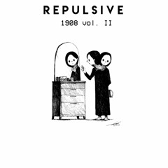 REPULSIVE - 1908 Vol. II [copyright free emotional music]