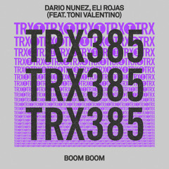 Boom Boom (Extended Mix) [feat. Toni Valentino]