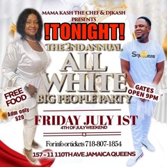 EARLY WARM BIG PEOPLE PARTY MAMA KASH