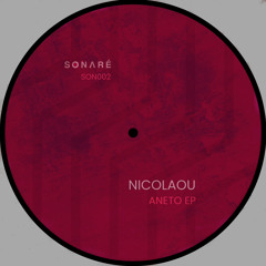 SON002-  Aneto EP - Nicolaou [OUT NOW]