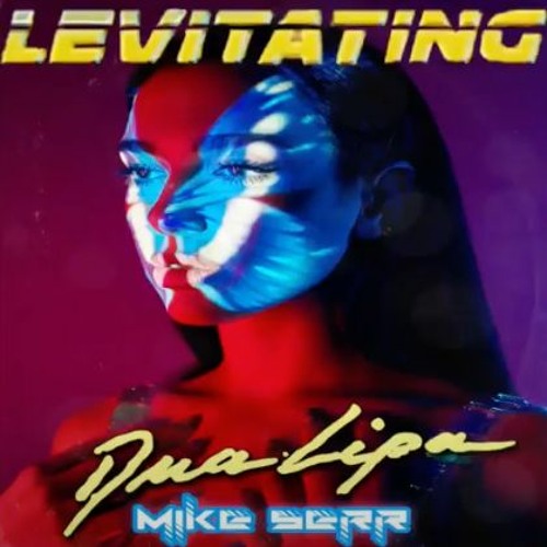 DuaLipa X DaBaby - Levitating (Mike Serr Remix)