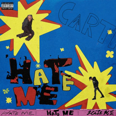 Hate Me - Playboi Carti