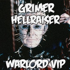 GRIMER - HELLRAISER [WARLORD VIP] (CLIP)