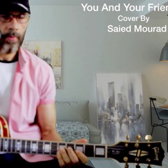 Dire Straits - You And Your Friend -Cover By Saied Mourad