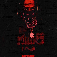 Kay Flock X Mula Gzz X Dougie B X BORY 300-TOP SHOTTA