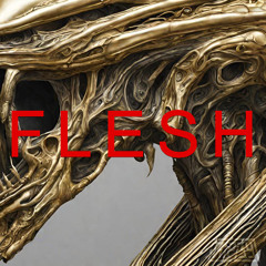 Flesh