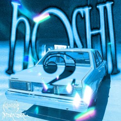hoshi星 2 w/ madmxne
