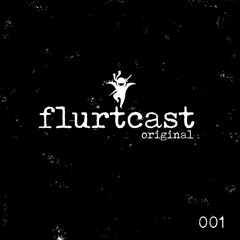 flurtcast original 001