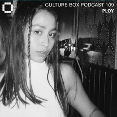 Culture Box Podcast 109 – Ploy
