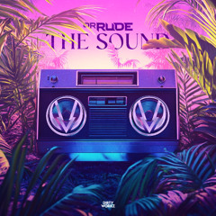 Dr Rude - The Sound