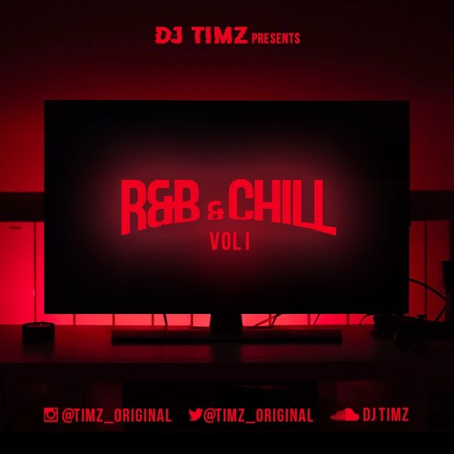 #R&BandChill Vol 1 | R&B, Neo-Soul, Trap Soul 2020 Mix | By DJ TIMZ (@timz_dj)