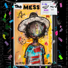 The Mess In My Mind - Pre Release Album