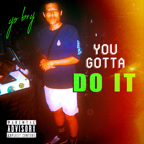 GETTING UP TO STUFF (REMASTER) [prod by: yo bry]