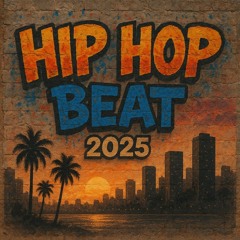 HIPHOP beat 2025