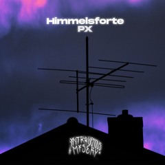 PX Himmelsforte .:. CUT