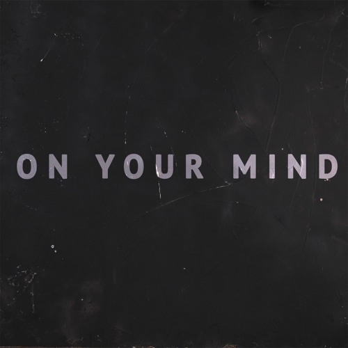 Kaskade - On Your Mind (Chris Reeves Edit)