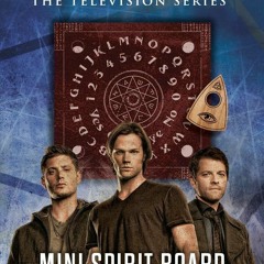 ❤ PDF Read Online ❤ Supernatural Mini Spirit Board: Talk to the Dead (