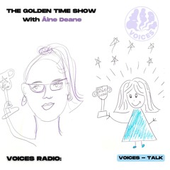 Golden Time w/ Dulcie Whadcock 03/02/25 - [Voices Radio]