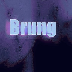 Brung
