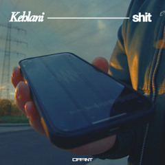 Kehlani Shit