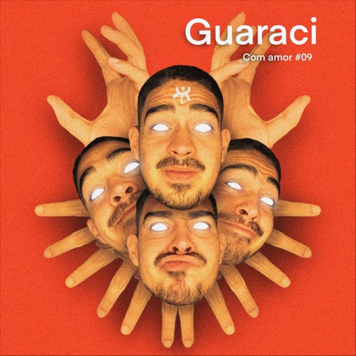 Guaraci com Amor - #09