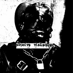 KAHZX - ABUSIVE VIOLENCE